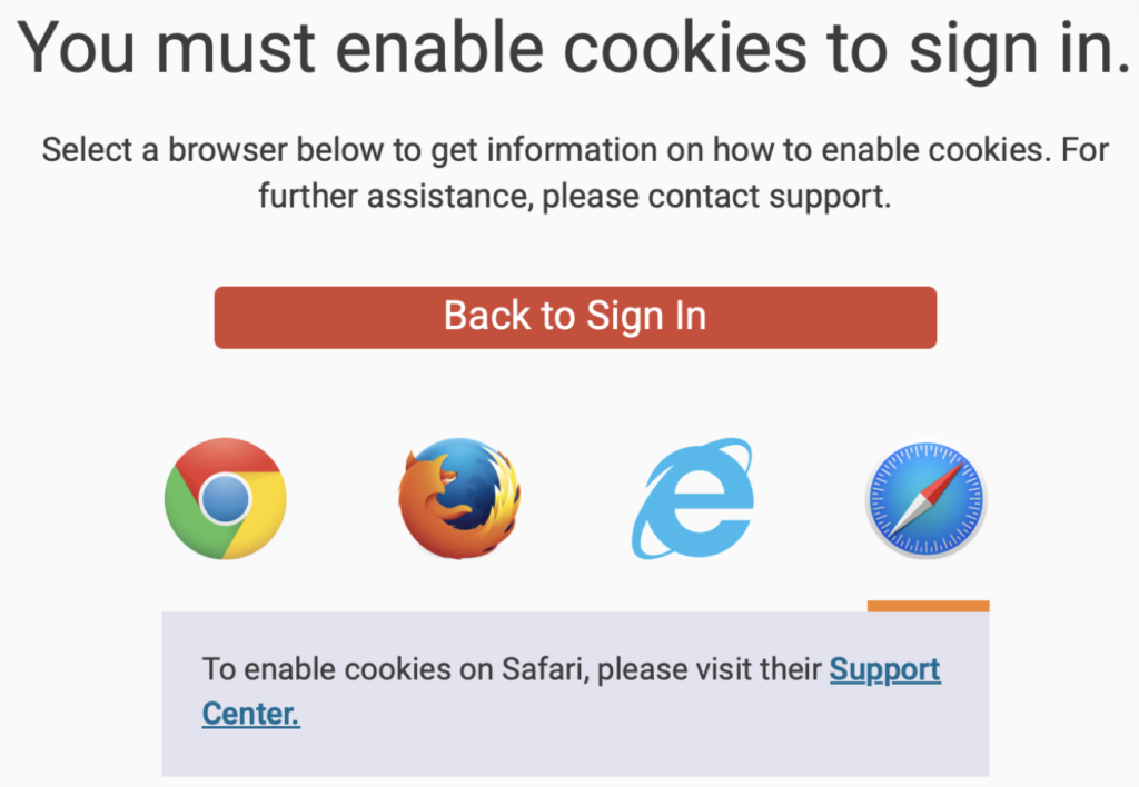 Dialog showing the message 'You must enable cookies to sign in.' Below is a clickable button labelled Back to Sign In.